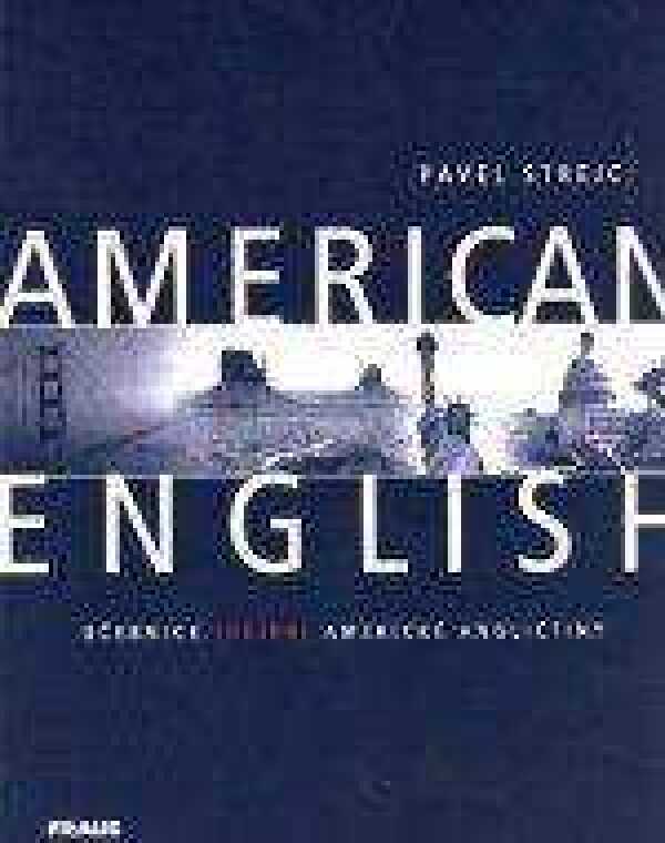 Pavel Strejc: AMERICAN ENGLISH