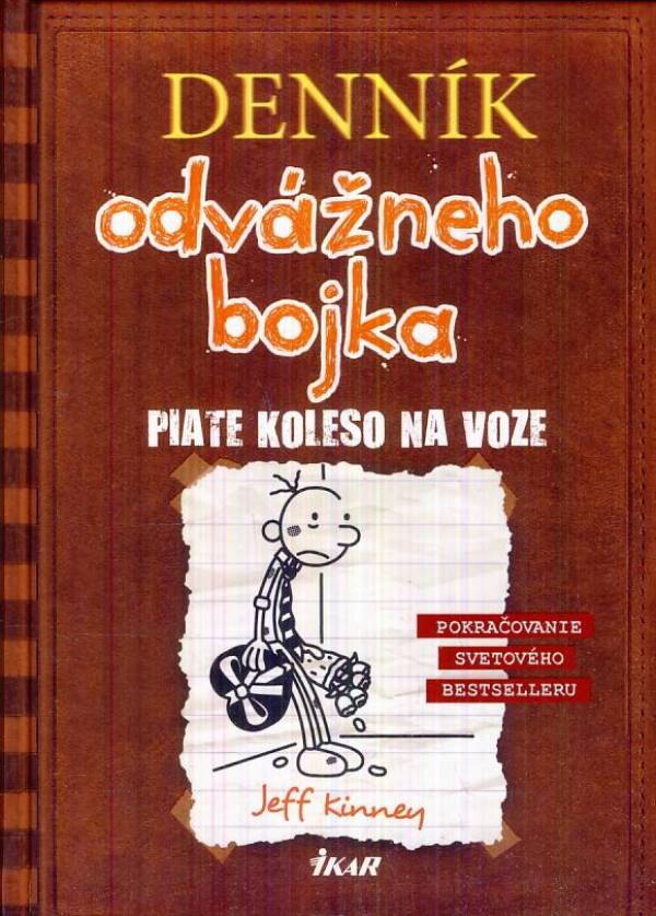 Jeff Kinney: DENNÍK ODVÁŽNEHO BOJKA 7 - PIATE KOLESO NA VOZE