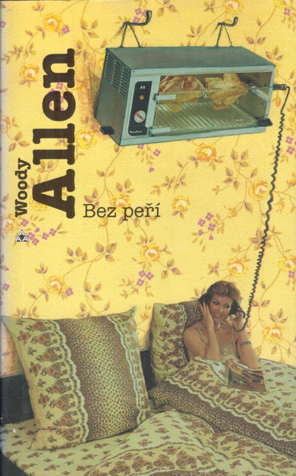 Woody Allen: BEZ PEŘÍ
