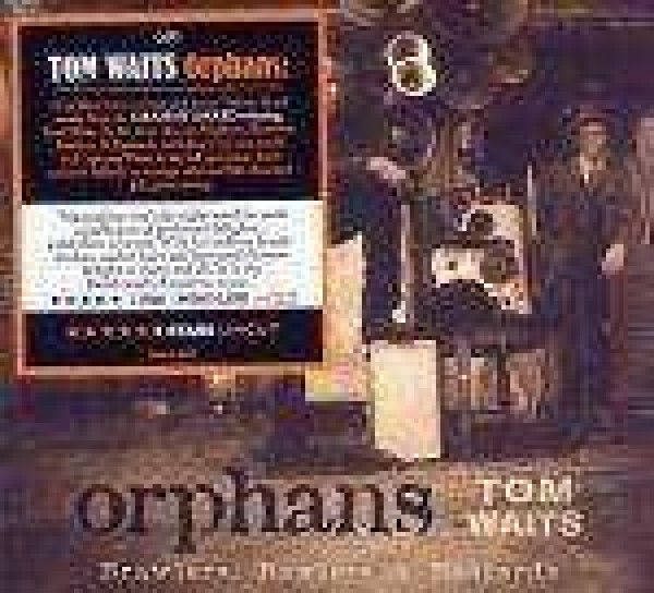 Tom Waits: ORPHANS