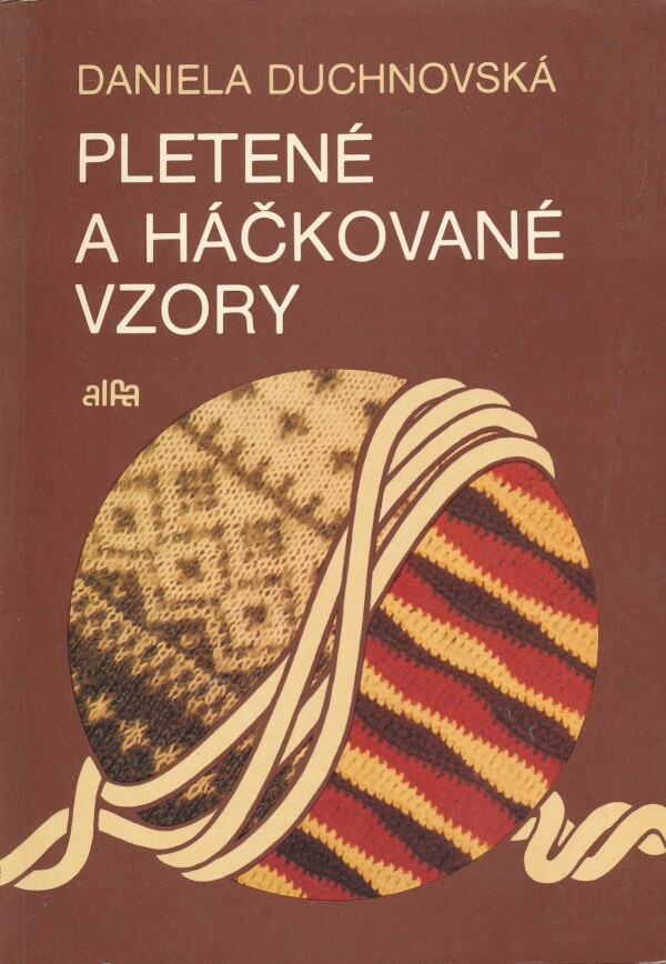 Daniela Duchnovská: PLETENÉ A HÁČKOVANÉ VZORY