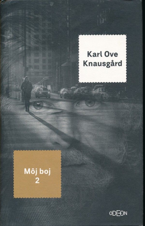 Karl Ove Knausgard: MÔJ BOJ 2