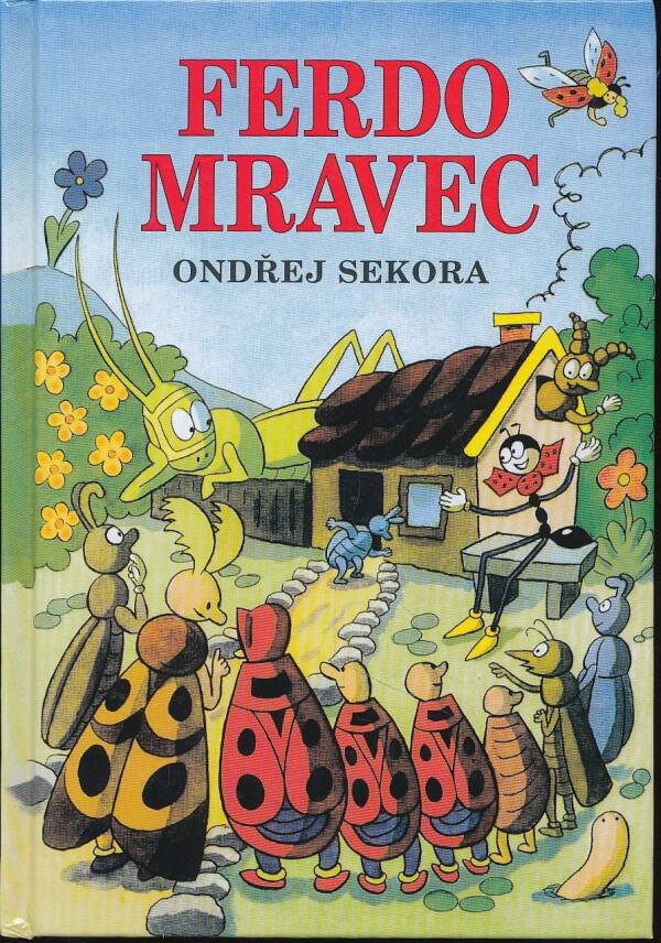 Ondřej Sekora: FERDO MRAVEC