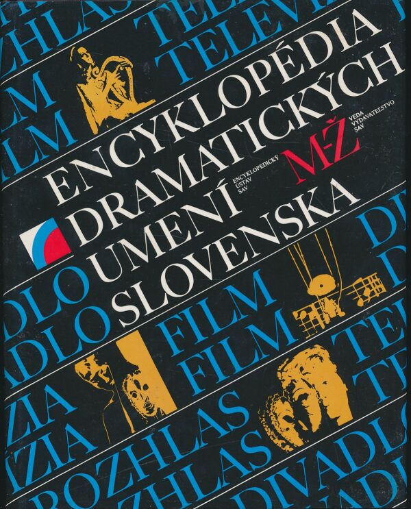 Rudolf Mrlian: Encyklopédia dramatických umení Slovenska  A-L - M-Ž