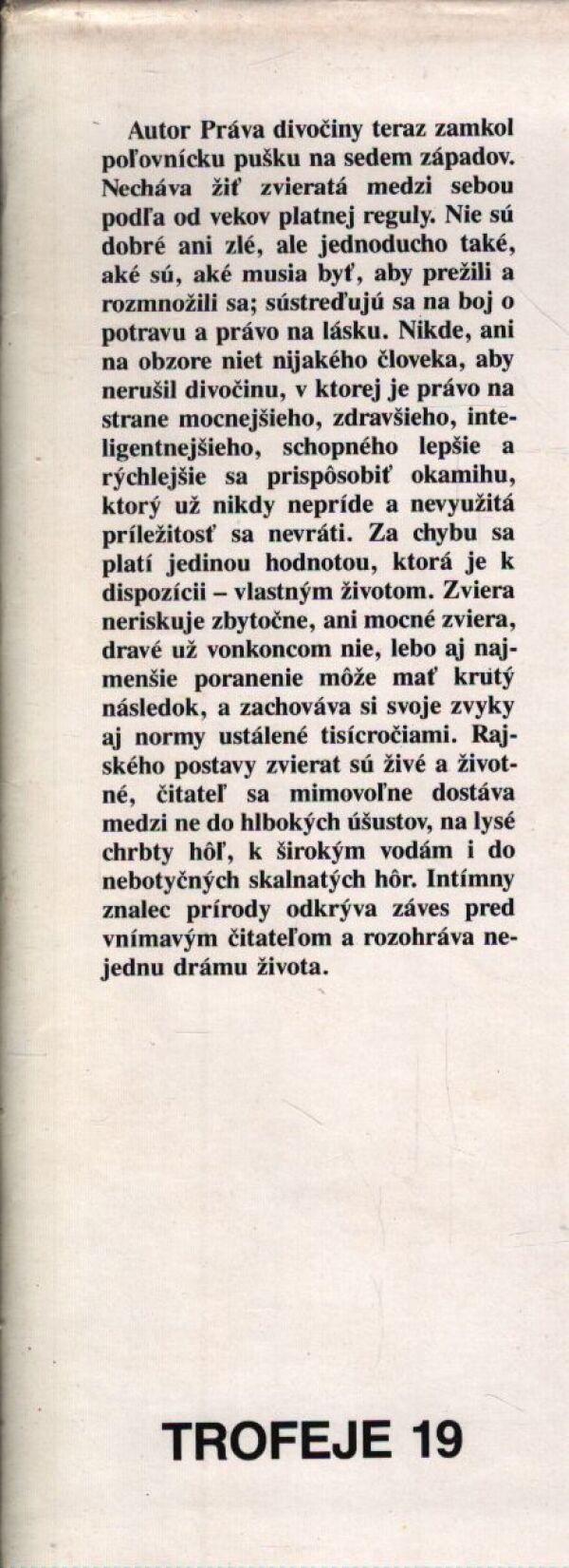 Milan Rajský: PRÁVO DIVOČINY
