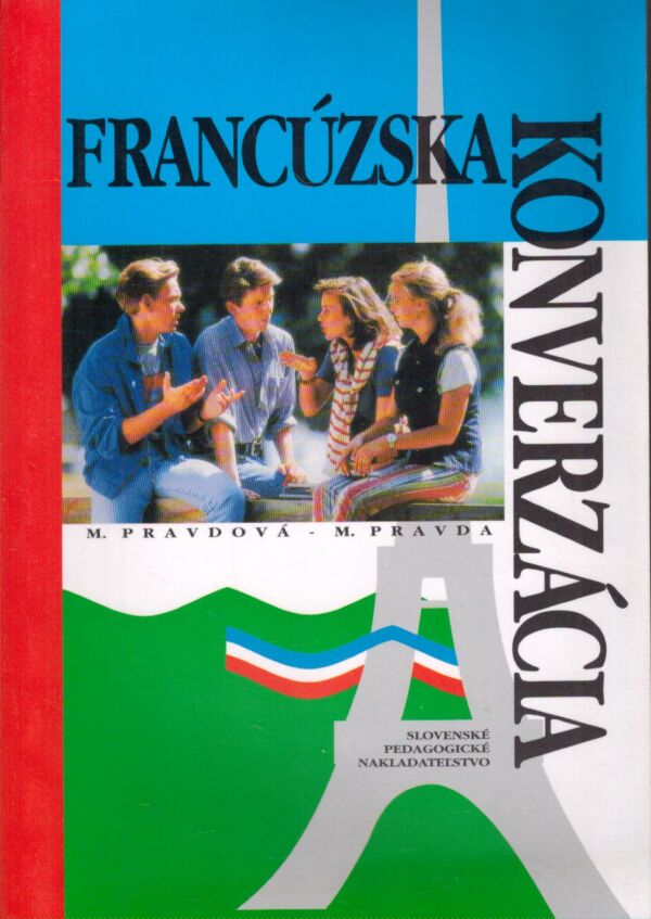 M. Pravdová, M. Pravda: FRANCÚZSKA KONVERZÁCIA