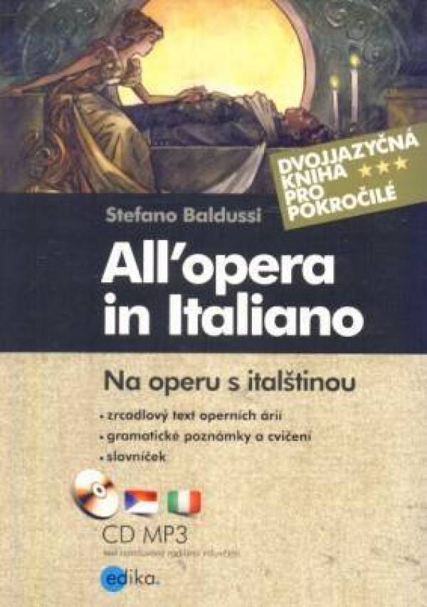 Stefano Baldussi: NA OPERU S ITALŠTINOU / ALL OPERA IN ITALIANO + MP3 CD