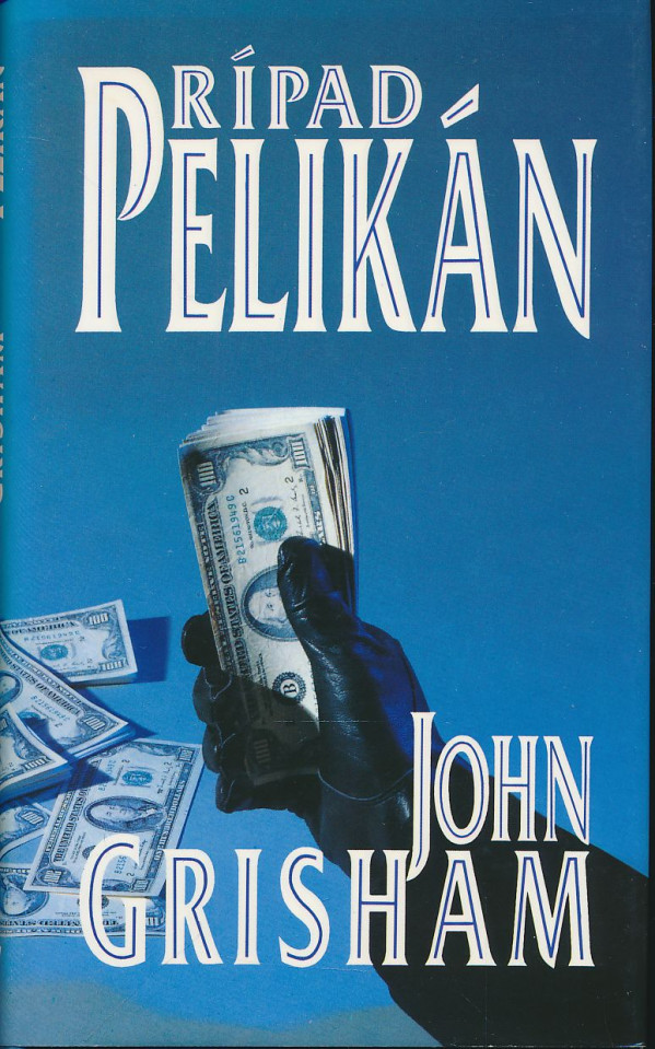 John Grisham: Prípad pelikán