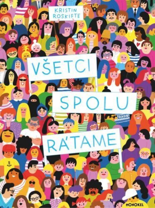 Kristin Roskifte: VŠETCI SPOLU RÁTAME