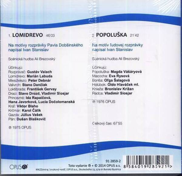 LOMIDREVO / POPOLUŠKA - CD