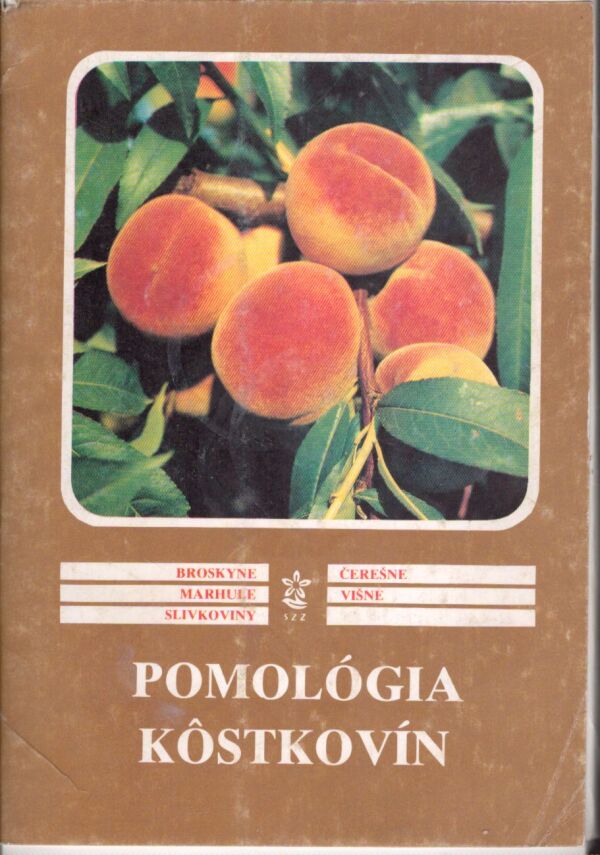 Ivan Hričovský: POMOLÓGIA KÔSTKOVÍN