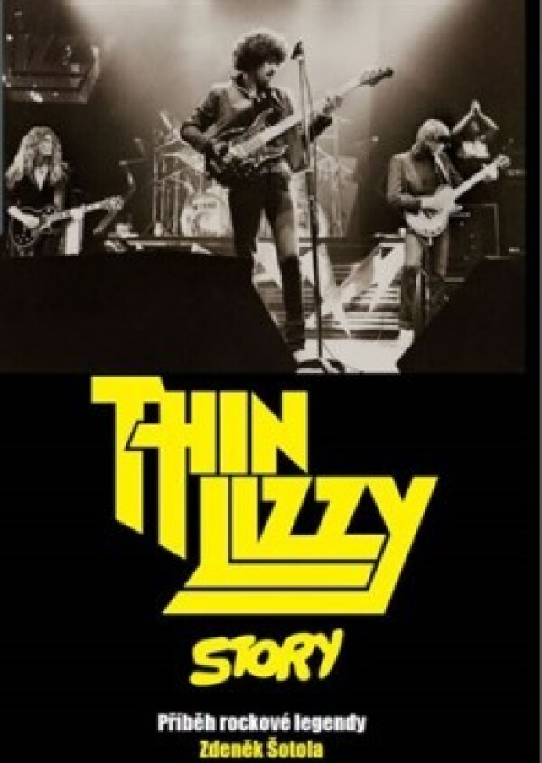 Zdeněk Šotola: THIN LIZZY STORY