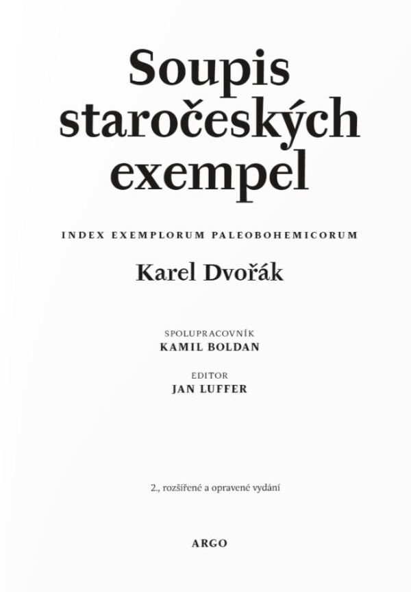 Karel Dvořák: SOUPIS STAROČESKÝCH EXEMPEL