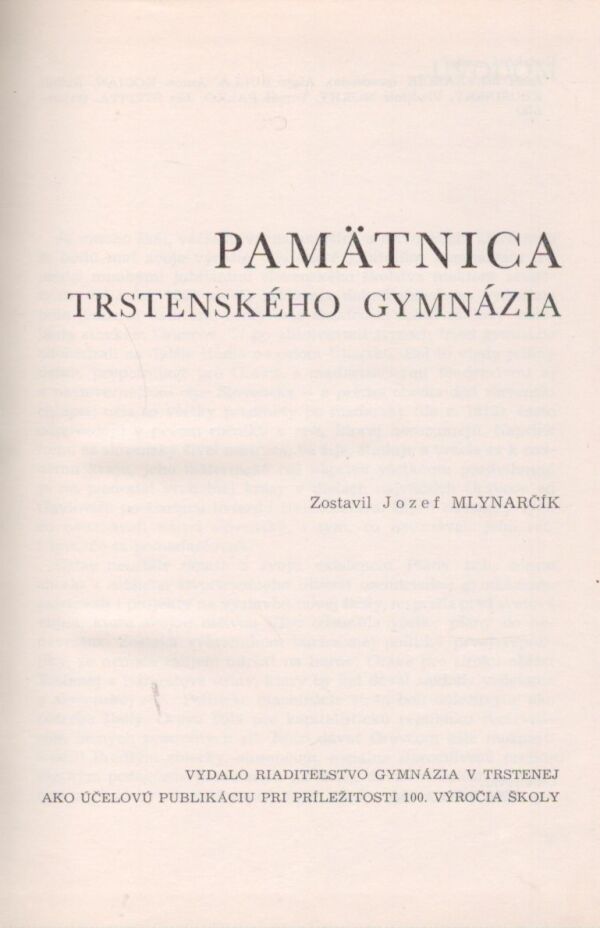 Jozef Mlynarčík: PAMÄTNICA TRSTENSKÉHO GYMNÁZIA