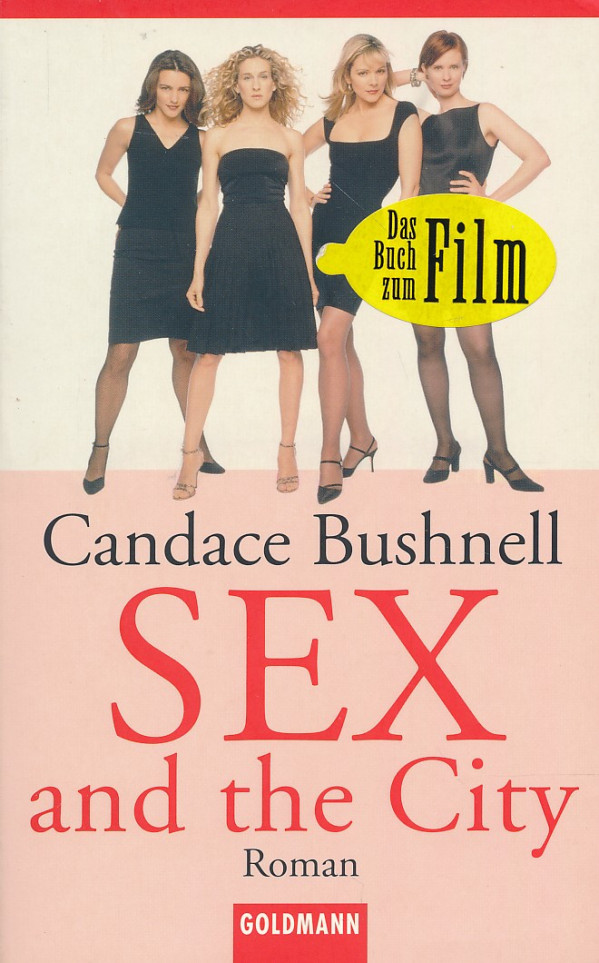 Candace Bushnell: SEX AND THE CITY