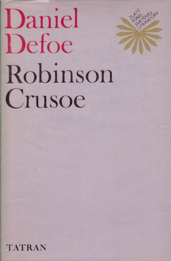 Daniel Defoe: ROBINSON CRUSOE