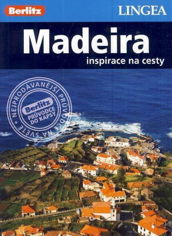 MADEIRA - INSPIRACE NA CESTY