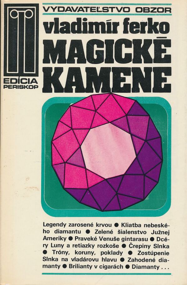 Vladimír Ferko: Magické kamene