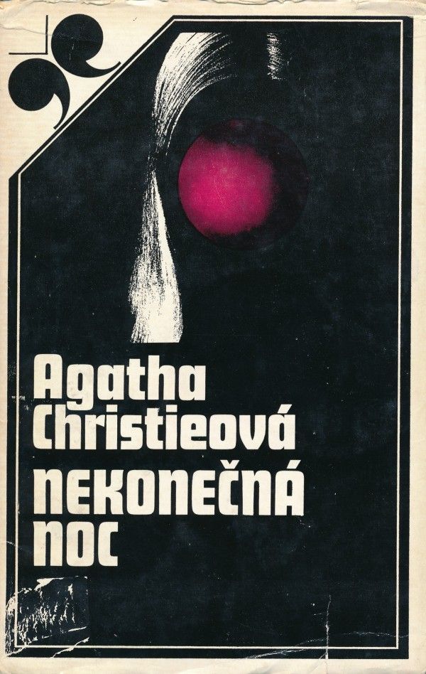 Agatha Christieová: NEKONEČNÁ NOC