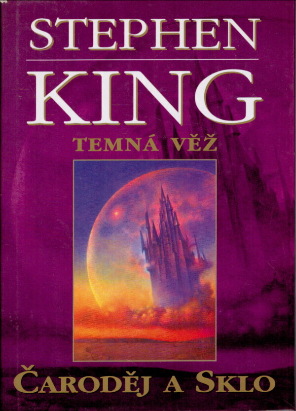 Stephen King: TEMNÁ VĚŽ - SÉRIA: 1-8 DIEL