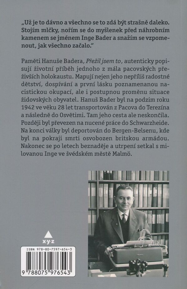 Hanuš Bader: Přežil jsem to
