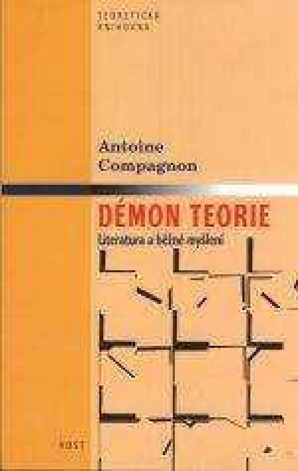 Antoine Compagnon: DÉMON TEORIE