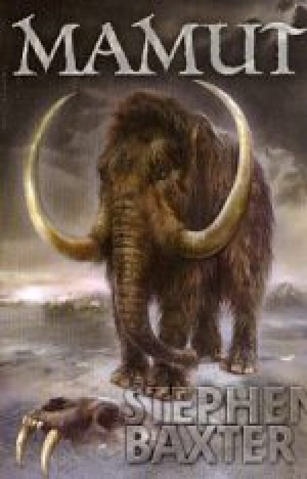 Stephen Baxter: MAMUT