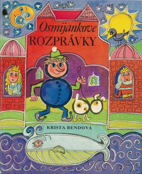 Krista Bendová: OSMIJANKOVE ROZPRÁVKY