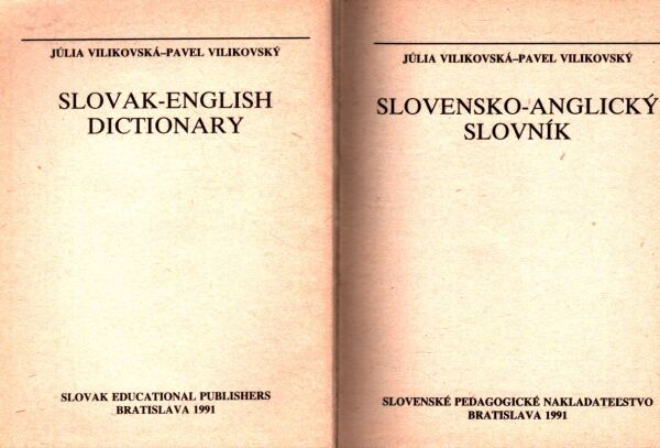 Júlia Vilikovská, Pavel Vilikovský: SLOVENSKO-ANGLICKÝ SLOVNÍK