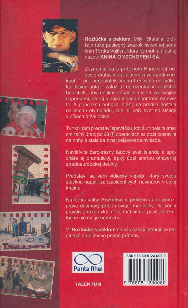 Tvrtko Vujity: Rozlúčka s peklom