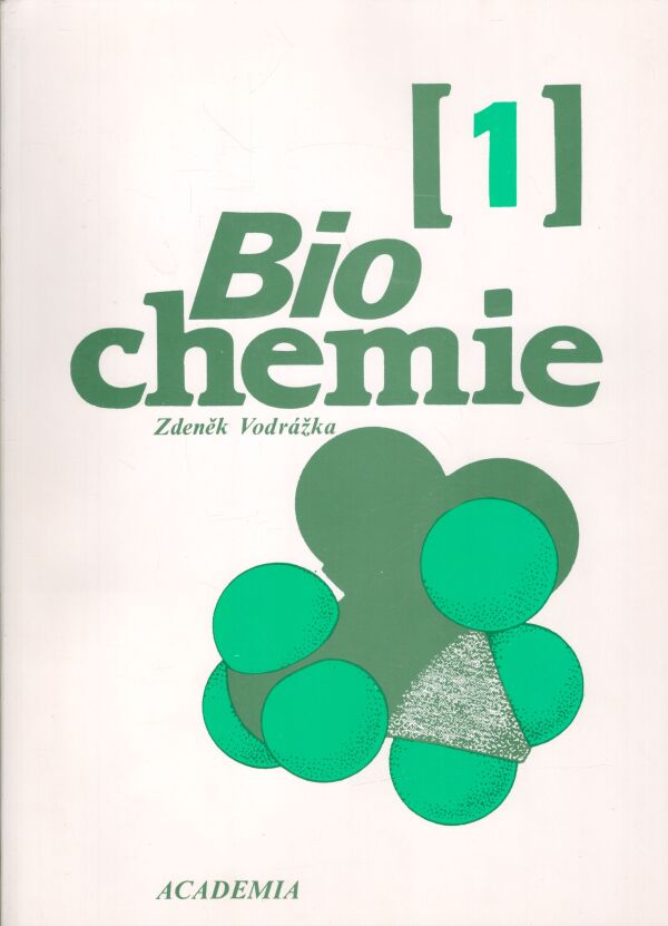Zdeněk Vodrážka: BIOCHEMIE 1-3