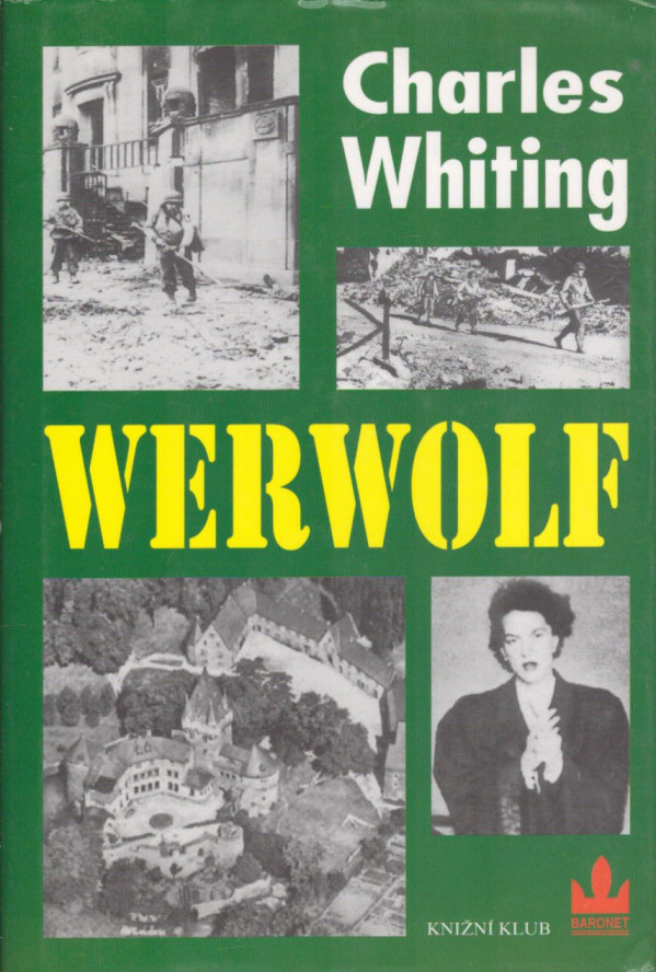 Charles Whiting: WERWOLF