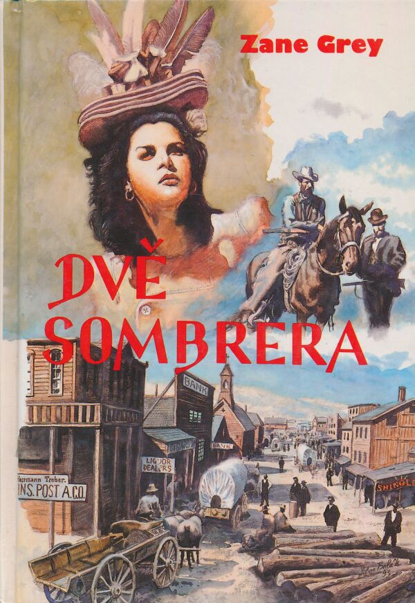 Zane Grey: Dvě sombrera