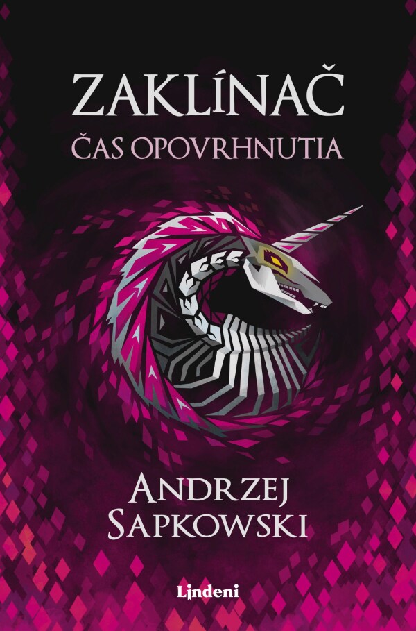 Andrzej Sapkowski: ZAKLÍNAČ IV. - ČAS OPOVRHNUTIA