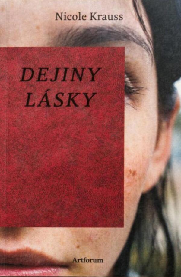 Nicole Krauss: DEJINY LÁSKY