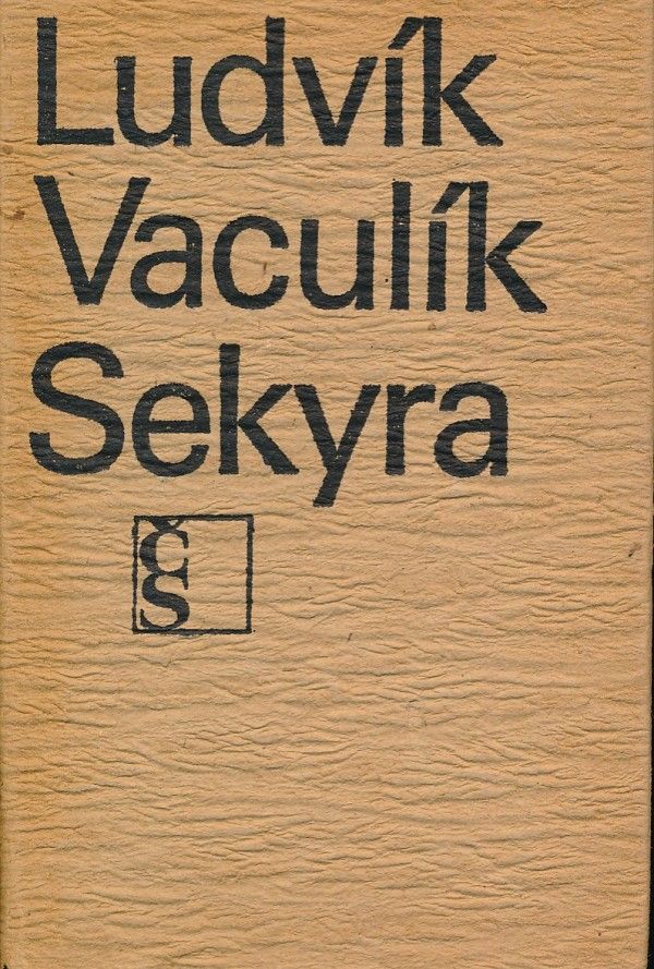 Ludvík Vaculík: SEKYRA