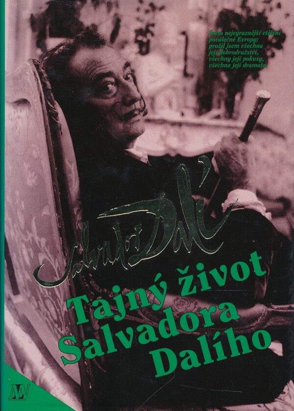 Salvador Dalí: TAJNÝ ŽIVOT SALVADORA DALÍHO
