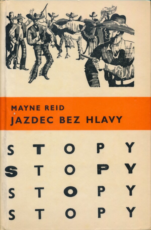 Mayne Reid: JAZDEC BEZ HLAVY