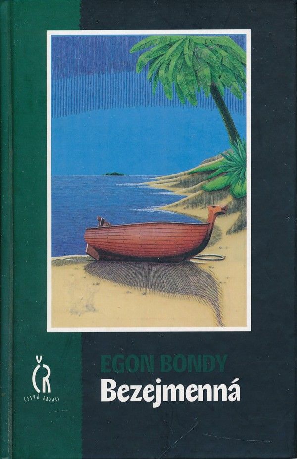 Egon Bondy: BEZEJMENNÁ