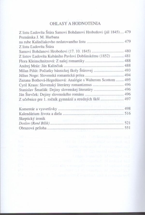 Ján Kalinčiak: REŠTAVRÁCIA A INÉ