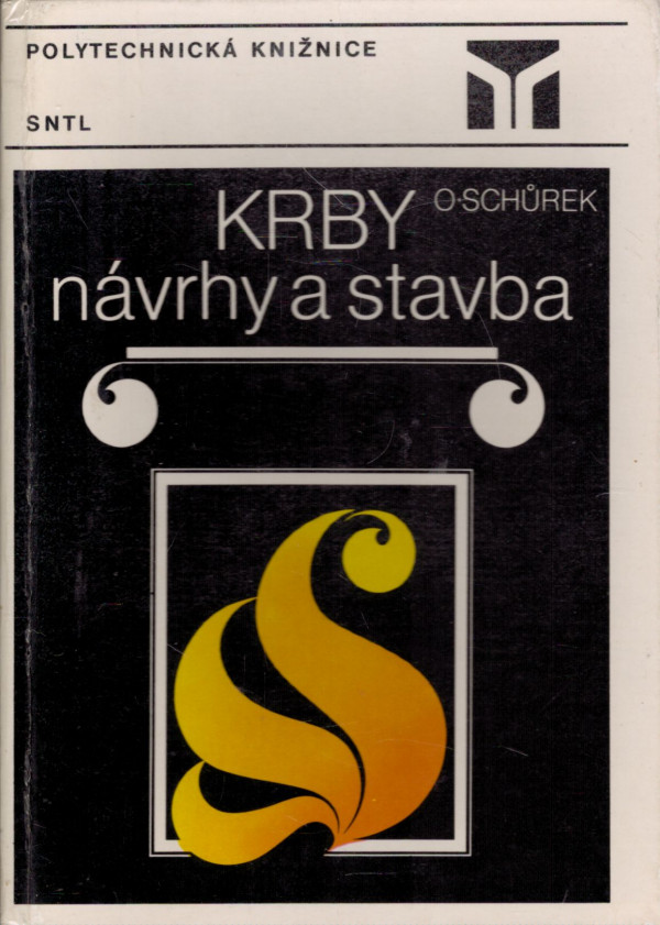 Oldřich Schůrek: KRBY - NÁVRHY A STAVBA