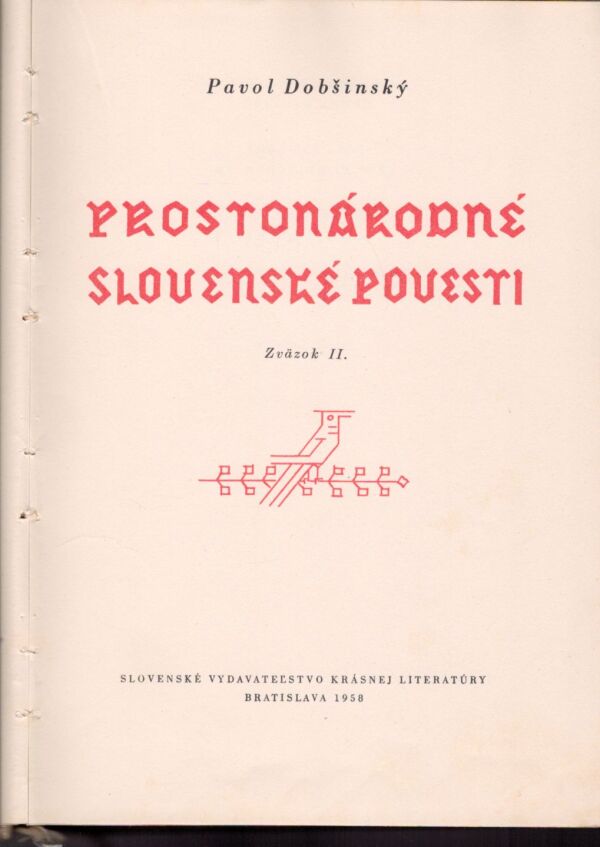 Pavol Dobšinský: PROSTONÁRODNÉ SLOVENSKÉ POVESTI 1-3