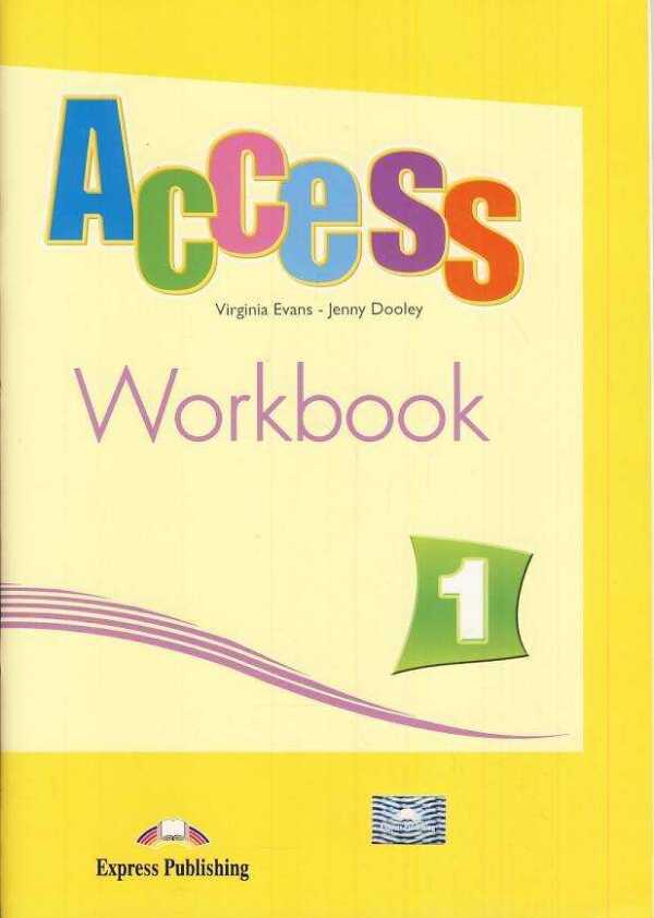 Virginia Evans, Jenny Dooley: ACCESS 1 - WORKBOOK