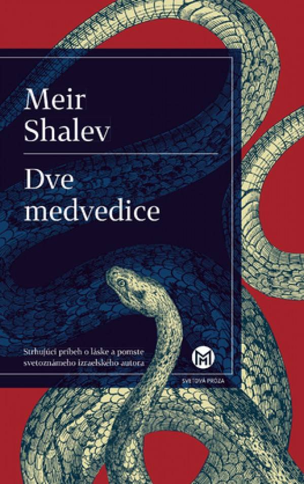 Meir Shalev: DVE MEDVEDICE