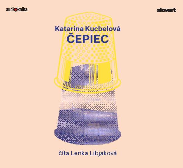 Katarína Kucbelová: ČEPIEC - AUDIOKNIHA