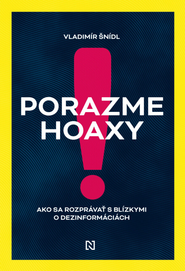 Vladimír Šnídl: PORAZME HOAXY!