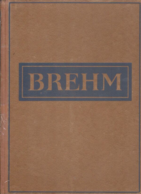 Alfred Brehm: ŽIVOT ZVÍŘAT III. - PTÁCI 1-4