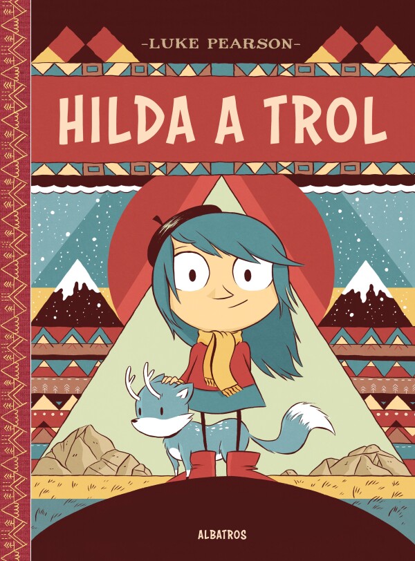 Luke Pearson: HILDA A TROL