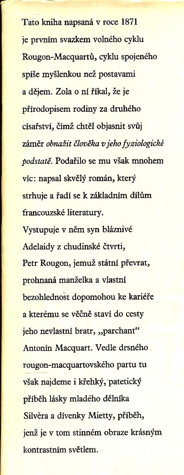 Émile Zola: ŠTĚSTÍ ROUGONŮ