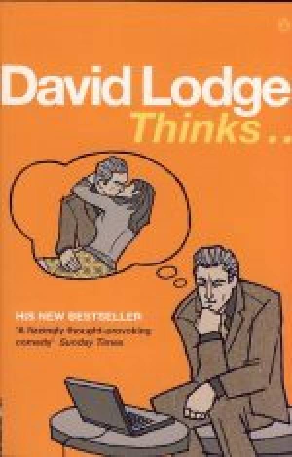David Lodge: THINKS...